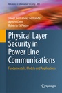 Cover: Physical Layer Security in Power Line Communications - Springer
