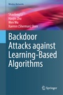 Cover: Backdoor Attacks against Learning-Based Algorithms - Springer