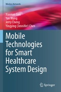 Cover: Mobile Technologies for Smart Healthcare System Design - Springer