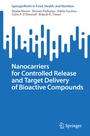 Cover: Nanocarriers for Controlled Release and Target Delivery of Bioactive Compounds - Springer