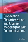 Cover: Propagation Characterization and Channel Modeling for UAV Communications - Springer