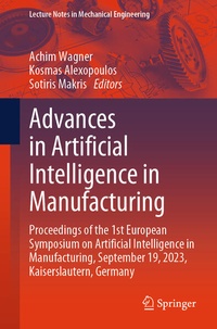 Enlarge image Cover: Advances in Artificial Intelligence in Manufacturing - Springer