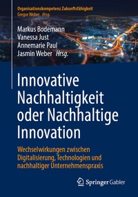 Abbildung von: Innovative Nachhaltigkeit oder Nachhaltige Innovation - Springer Gabler