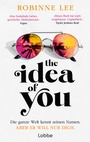 Cover: The Idea of You - Lübbe