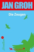 Cover: Die Zeugen - Verlag Sol et Chant
