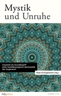 Cover: Mystik und Unruhe. Inquiet&auml;t als Grundbegriff einer mystikbezogenen Spiritualit&auml;t der Gegenwart. - onomato