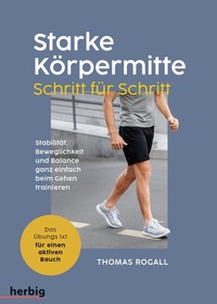 Abbildung von: Starke Körpermitte Schritt für Schritt - Kosmos