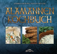 Abbildung von: Alamannen-Kochbuch - Zauberfeder Verlag