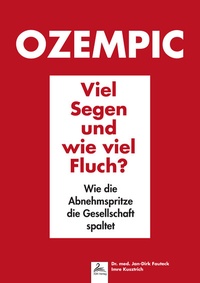Abbildung von: Ozempic Viel Segen und wie viel Fluch? - Nova MD