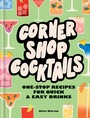 Cover: Corner Shop Cocktails - Hamlyn