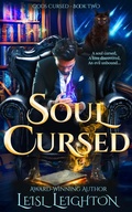 Cover: Soul Cursed: Gods Cursed Book 2 - Leisl Leighton