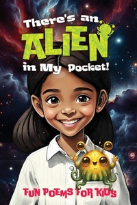 Abbildung von: There's An Alien In My Pocket - Daisy Lane Publishing