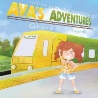 Enlarge image Cover: Ava's Adventures - Thorpe-Bowker