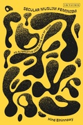 Cover: Secular Muslim Feminism - I.B. Tauris