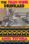 Cover: The Palm-Wine Drinkard - Grove Press / Atlantic Monthly Press