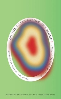 Abbildung von: On the Calculation of Volume (Book I): Shortlisted for the 2025 International Booker Prize - New Directions Publishing Corporation