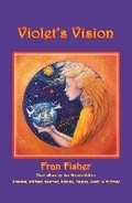 Cover: Violet's Vision - Fran Fisher