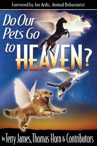 Enlarge image Cover: Do Our Pets Go to Heaven? - Defender Publishing LLC