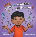 Cover: Quel genre de maladie a oncle Jean ? - FriesenPress