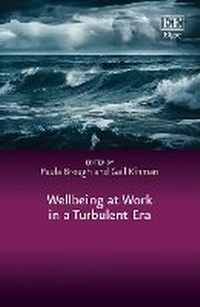 Enlarge image Cover: Wellbeing at Work in a Turbulent Era - Edward Elgar Publishing