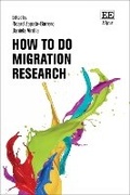 Cover: How to Do Migration Research - Edward Elgar Publishing