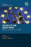 Cover: The Rule of Law Under Threat - Edward Elgar Publishing