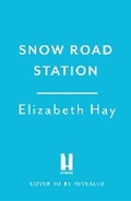 Cover: Snow Road Station - Mountain Leopard Press