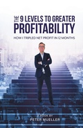 Cover: The 9 Levels to Greater Profitability - FriesenPress