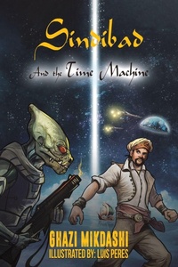 Enlarge image Cover: Sindibad and the Time Machine - Austin Macauley Publishers