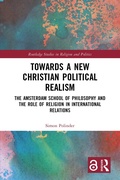 Cover: Towards A New Christian Political Realism - Routledge