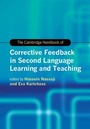 Cover: The Cambridge Handbook of Corrective Feedback in Second Language Learning and Teaching - Cambridge University Press