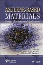 Cover: Azulene-Based Materials - Wiley-Scrivener