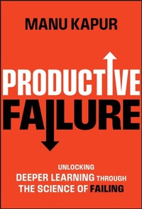 Enlarge image Cover: Productive Failure - Jossey-Bass