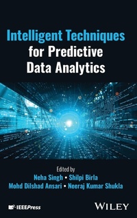 Enlarge image Cover: Intelligent Techniques for Predictive Data Analytics - Wiley-IEEE Press