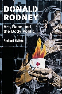 Enlarge image Cover: Donald Rodney - Bloomsbury Visual Arts