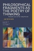Cover: Philosophical Fragments as the Poetry of Thinking - Bloomsbury Academic