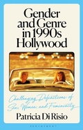 Cover: Gender and Genre in 1990s Hollywood - Bloomsbury Academic
