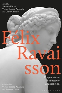 Enlarge image Cover: Felix Ravaisson - Bloomsbury Academic