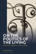 Cover: On the Politics of the Living - Bloomsbury Academic