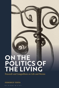 Enlarge image Cover: On the Politics of the Living - Bloomsbury Academic