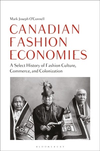 Abbildung von: Canadian Fashion Economies - Bloomsbury Visual Arts