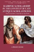 Cover: Rabbinic Scholarship in the Context of Late Antique Scholasticism - Bloomsbury Academic