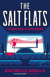 Enlarge image Cover: The Salt Flats - Hodder & Stoughton