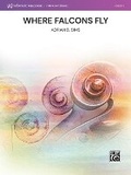 Cover: Where Falcons Fly - Alfred Music