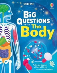 Abbildung von: Big Questions About The Body - Usborne Publishing Ltd