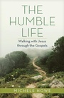 Cover: The Humble Life - Hendrickson Publishers