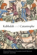 Cover: Kabbalah and Catastrophe - Stanford University Press