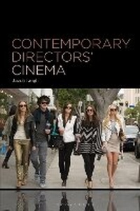 Abbildung von: Contemporary Directors' Cinema - Bloomsbury Academic USA