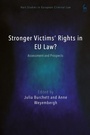 Cover: Stronger Victims' Rights in EU Law? - Hart Publishing