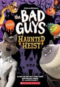 Cover: The Bad Guys:Halloween Heist - Scholastic US